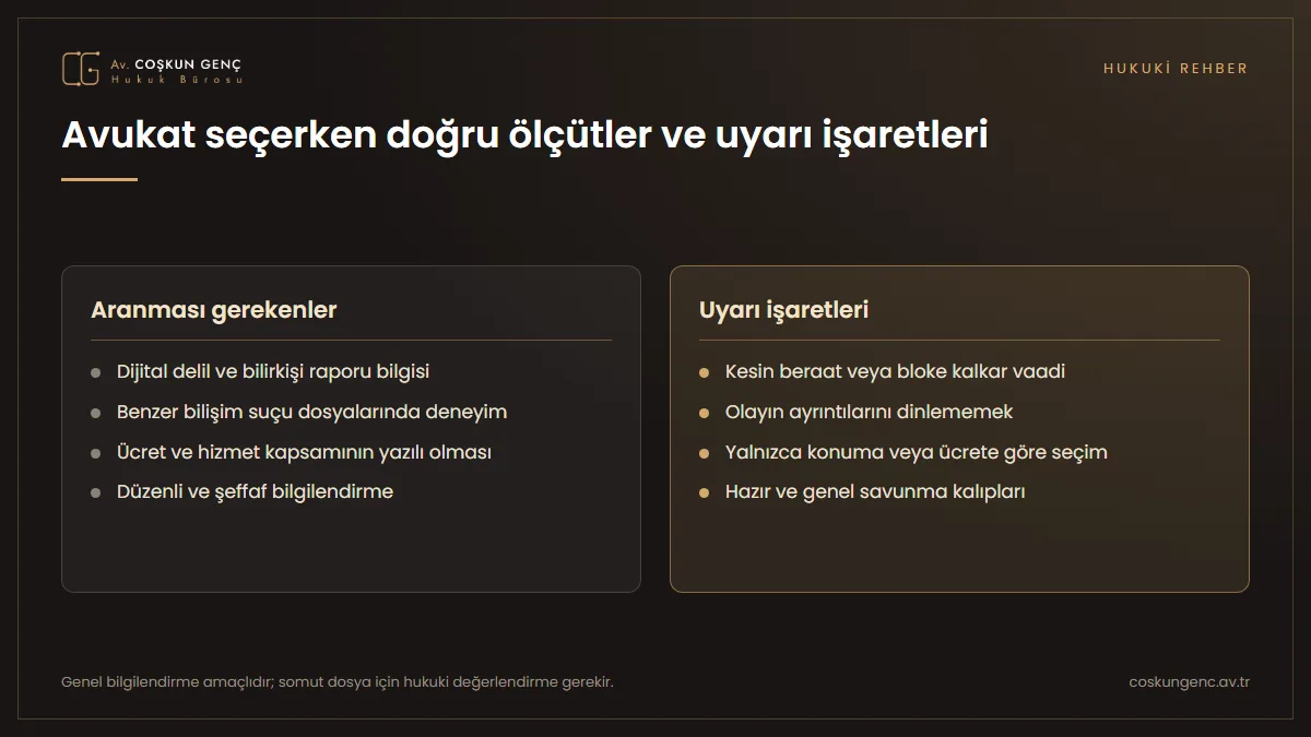Bilişim suçu avukatı seçiminde aranması gerekenler ile kaçınılması gereken uyarı işaretlerinin karşılaştırması
